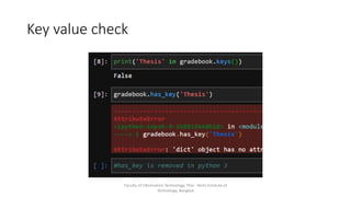 Key value check
Faculty of Information Technology, Thai - Nichi Institute of
Technology, Bangkok
 