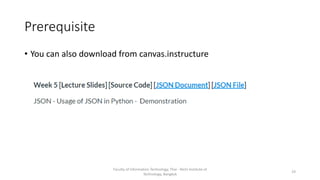 Prerequisite
• You can also download from canvas.instructure
Faculty of Information Technology, Thai - Nichi Institute of
Technology, Bangkok
19
 