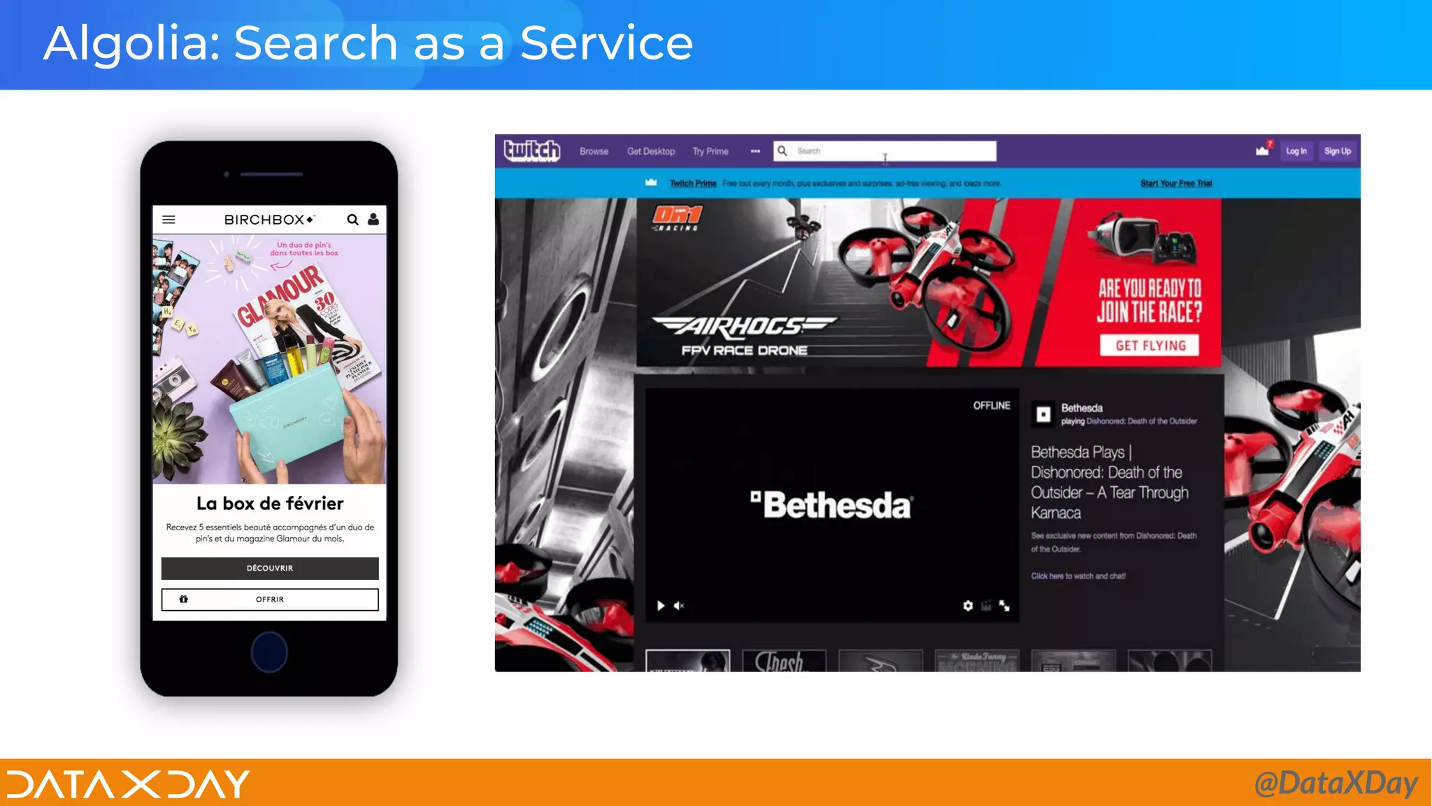 Algolia: Search as a Service
@DataXDay
 