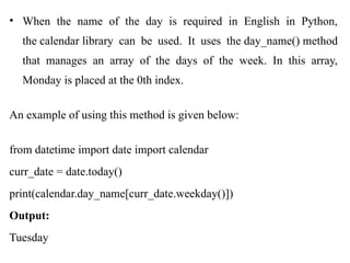 DateandTime presentation in python programming | PPTX