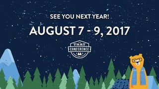 That Conference Date and Time