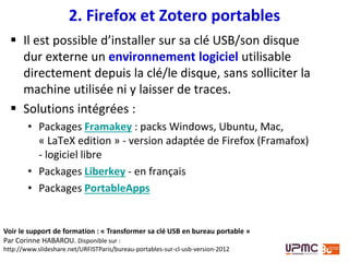 2. Firefox et Zotero portables : Framakey
 