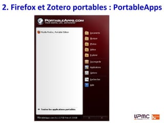 2. Firefox et Zotero portables : Liberkey
 
