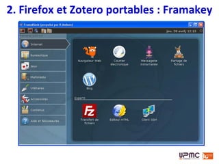 2. Firefox et Zotero portables : PortableApps
 