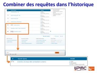 Combiner des requêtes dans l’historique
 