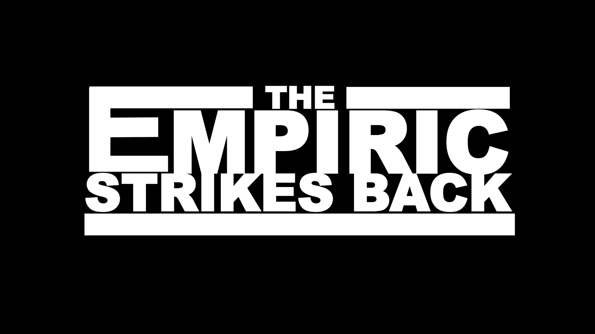 EMPIRIC
THE
STRIKES BACK
 