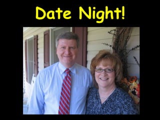 Date Night!
 