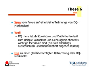Datenqualitätsmanagement heute und morgen