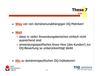 Datenqualitätsmanagement heute und morgen