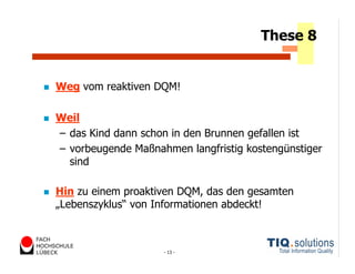 Datenqualitätsmanagement heute und morgen