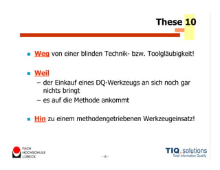 Datenqualitätsmanagement heute und morgen