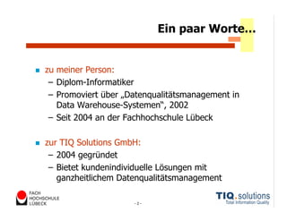 Datenqualitätsmanagement heute und morgen