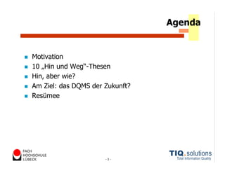 Datenqualitätsmanagement heute und morgen