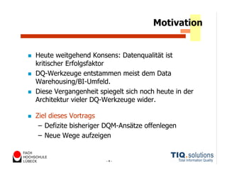 Datenqualitätsmanagement heute und morgen