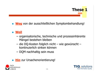 Datenqualitätsmanagement heute und morgen