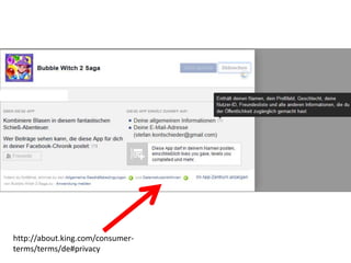 http://about.king.com/consumer-
terms/terms/de#privacy
 