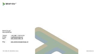 datentreiber.deWir treiben Ihr Unternehmen voran.
Martin Szugat
Geschäftsführer
Telefon: +49 [0]881 12 88 46 53
E-Mail: ms@datentreiber.de
Web: www.datentreiber.de
Blog: www.datenstrategiedesign.de
 