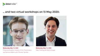 … and two virtual workshops on 13 May 2020:
 