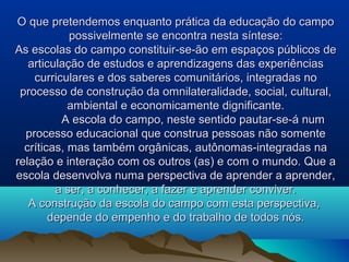 Da teoria à prática na educação do campo | PPT