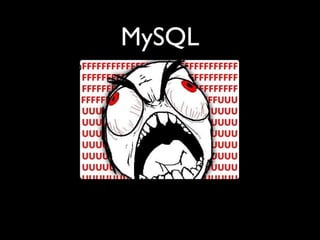 MySQL
 