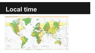 Local time
 