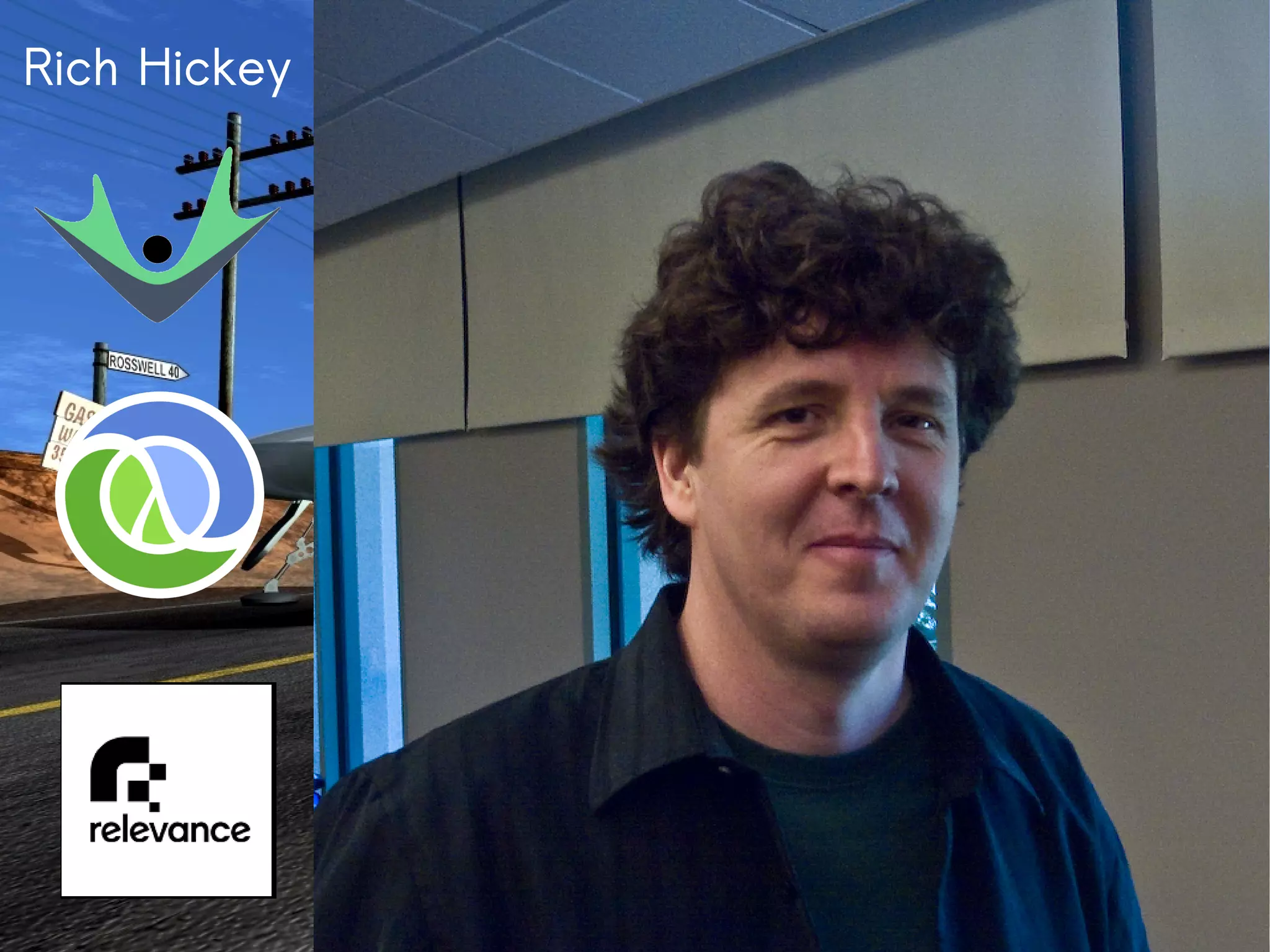 Rich Hickey
 