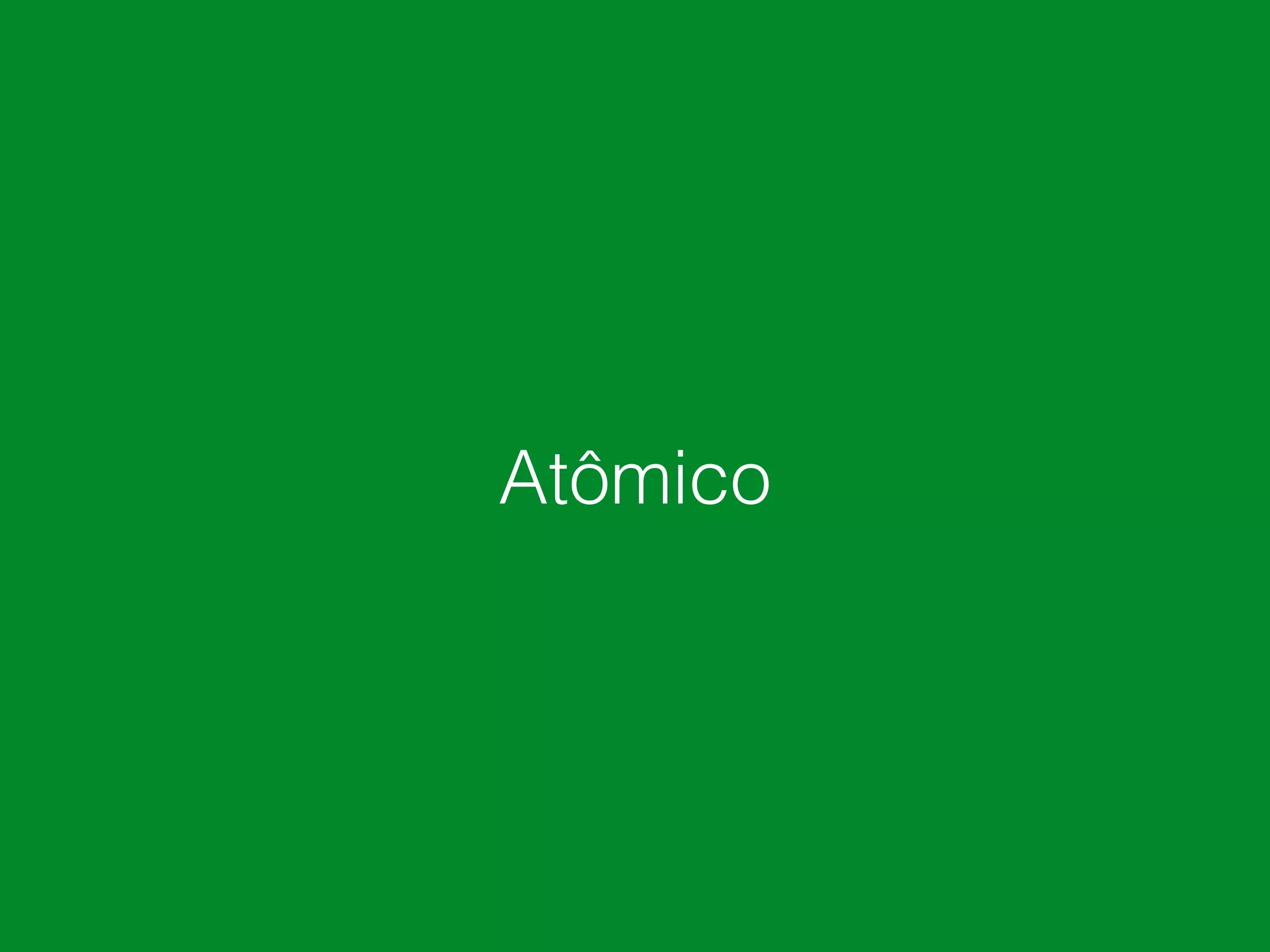 Atômico
 