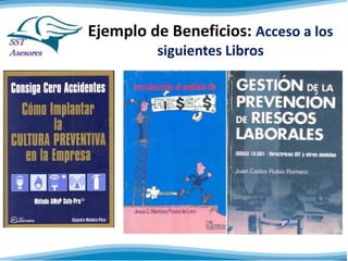 Ejemplo de Beneficios: Acceso a los
siguientes Libros
 