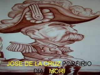 JOSE DE LA CRUZ PORFIRIO DIAZ MORI [1830 -1915] 