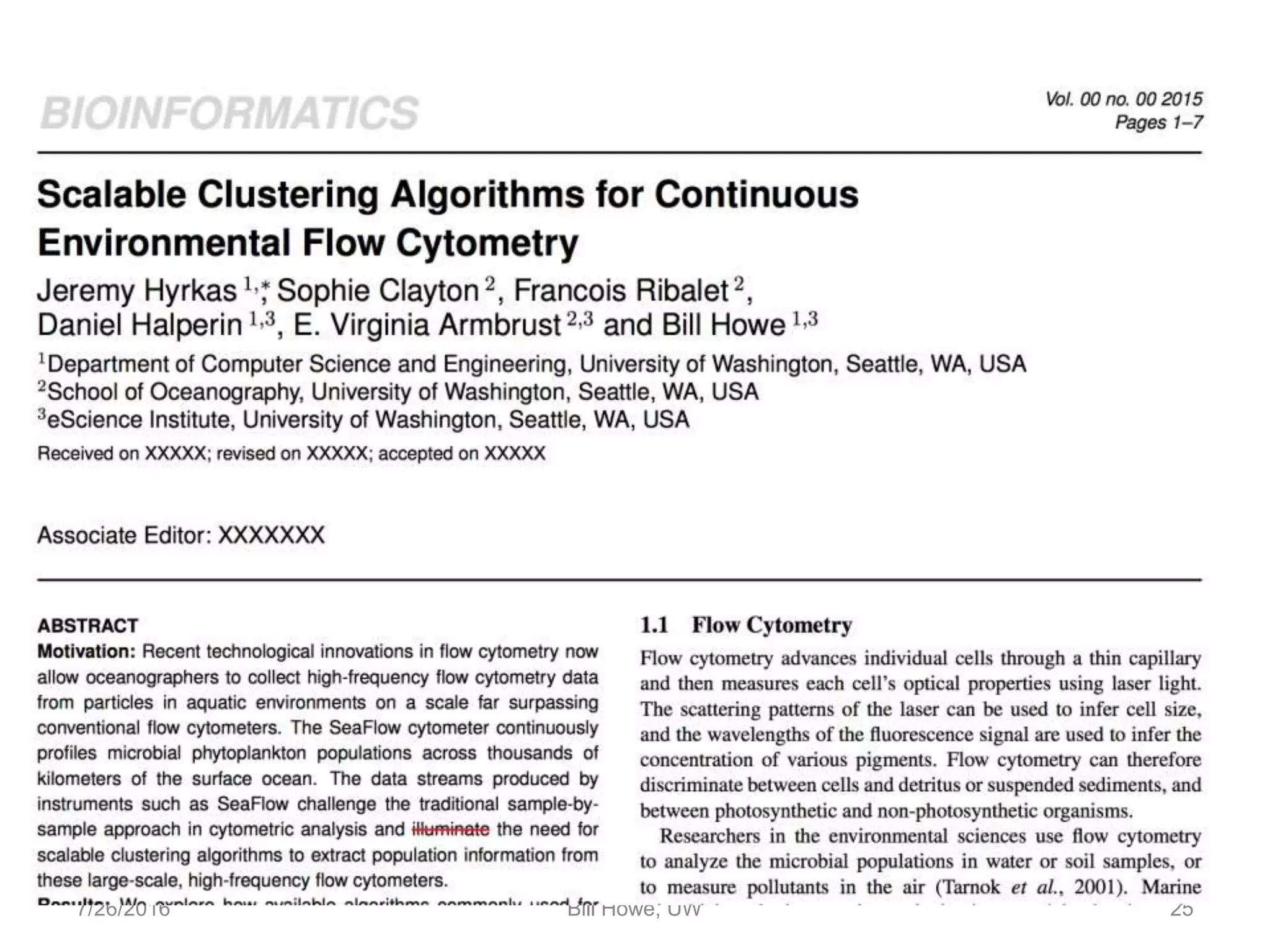 7/26/2016 Bill Howe, UW 25
 