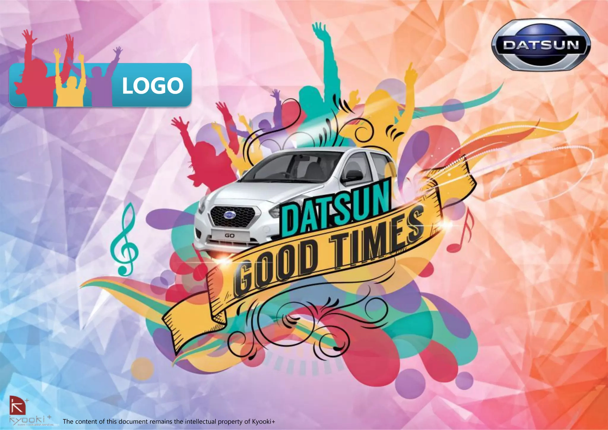 The content of this document remains the intellectual property of Kyooki+
LOGO
 