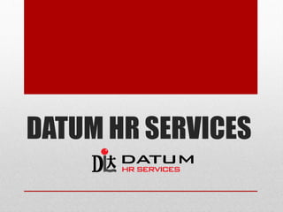 DATUM HR SERVICES
 