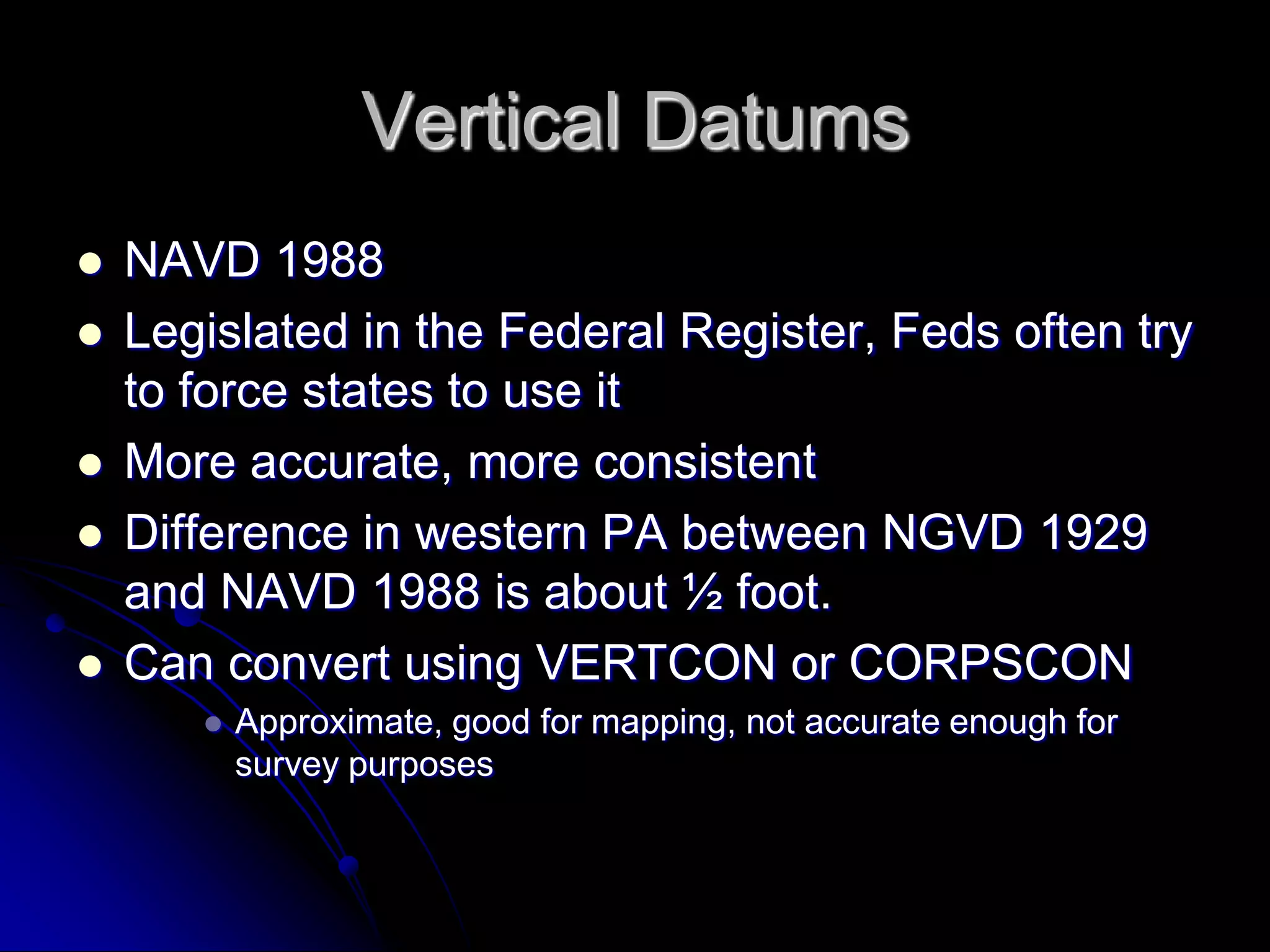 Inverses from HARN positionNAD 1983 19950.044 m (0.14 ft)  299ºNAD 1983 19860.228 m (0.75 ft) 297ºNAD 192720.86 m (68.44 ft) 249ºNAD45.46 m (149.15 ft) 275º