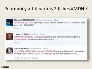 Pourquoi y a-t-il parfois 2 fiches #MDH ? 
 