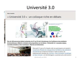 Université 3.0
@cottinstef, juin 2015 6
 