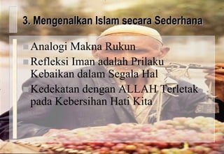 2. Menyalakan Iman dalam HatiHatisebagaipenggerakmanusiaHatitakakanmati, tapitertutupiOlehmaksiatOlehkesombonganOlehloyalitasbuta