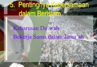 Pemposisian3. Mengenalkan Islam secara SederhanaAnalogi Makna Rukun  Refleksi Iman adalah Prilaku Kebaikan dalam Segala HalKedekatan dengan ALLAH Terletak pada Kebersihan Hati Kita