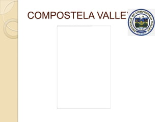 COMPOSTELA VALLEY
 