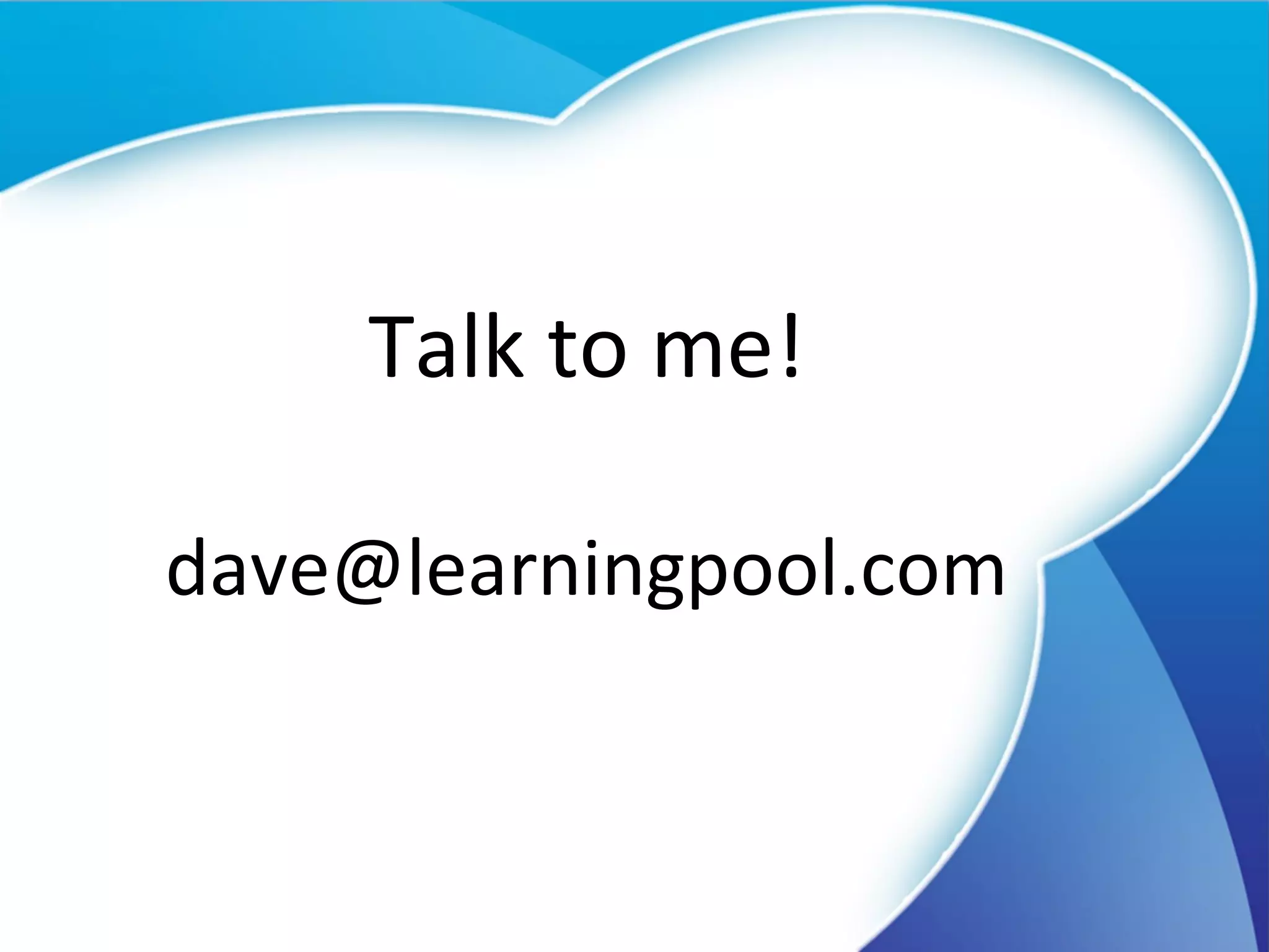 Talk to me! [email_address] 