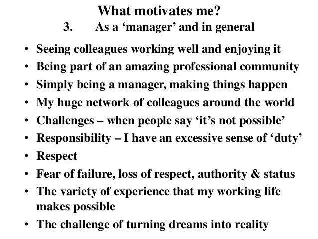 what motivates you in life