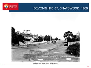 DEVONSHIRE ST, CHATSWOOD, 1908




State Records NSW, 18526_a024_000071

                                       45
 