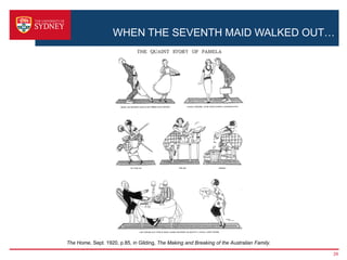 WHEN THE SEVENTH MAID WALKED OUT…




The Home, Sept. 1920, p.85, in Gilding, The Making and Breaking of the Australian Family.

                                                                                            29
 