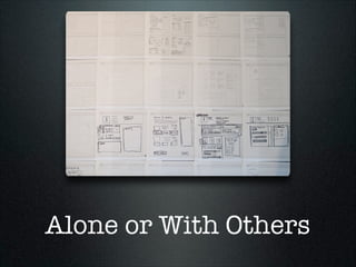 Alone or With Others

 