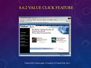8.6.2 VALUE CLICK FEATURE
ValueClick’s home page. (Courtesy of ValueClick, Inc.)
 