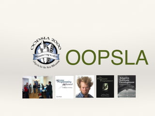 OOPSLA
 