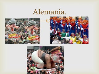 Alemania.
   
 