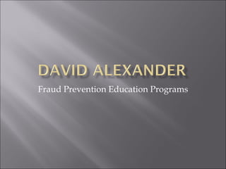 Fraud Prevention Education Programs 