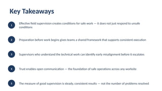 David Anthes on Field Supervision and Worksite Safety | PPTX