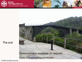 Demonstration available on request Thanks to the participating local authorities The end 