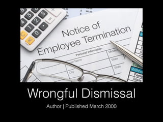 Wrongful Dismissal
Author | Published March 2000
 